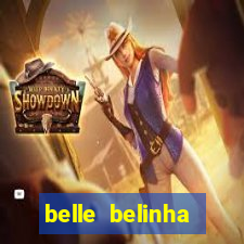 belle belinha privacy vazado